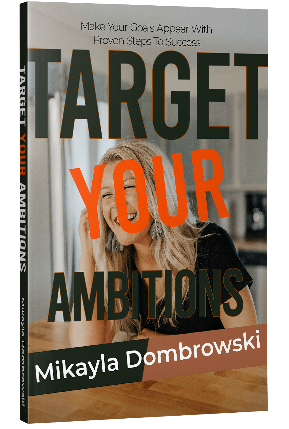 Target Your Ambitions